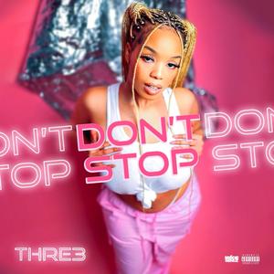 Don't Stop