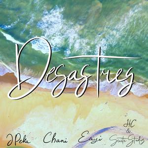 Desastres (feat. Chani & Emyi)