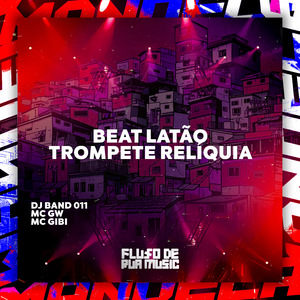 Beat Latão - Trompete Relíquia