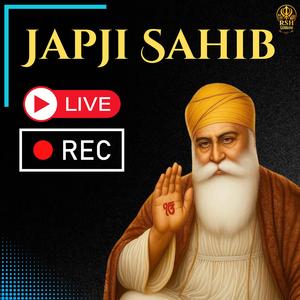 JAPJI SAHIB (LIVE RECORDING)