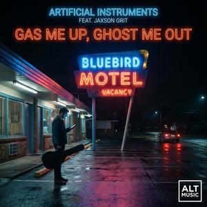 Gas Me Up, Ghost Me Out