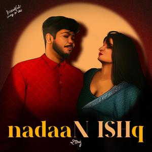 naadaN ISHq
