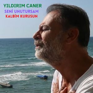 Seni Unutursam Kalbim Kurusun