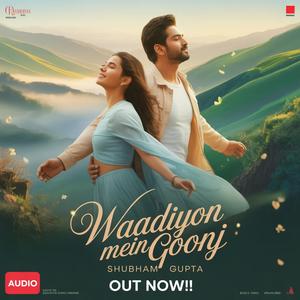 Waadiyon Mein Goonj (Track 2)
