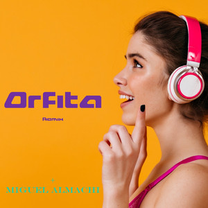 Orfita (Remix)