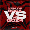 DJ Gouveia - Vem de Boca Vs Vo Goz4