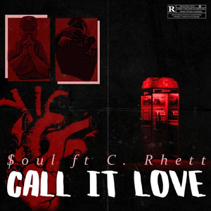 Call It Love (feat. C. Rhett)