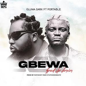 Gbewa (feat. portable) (Speedup)