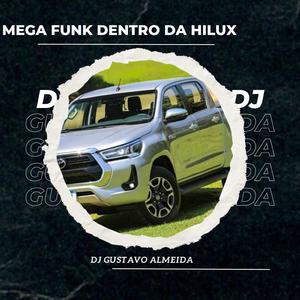 MEGA FUNK DENTRO DA HILUX