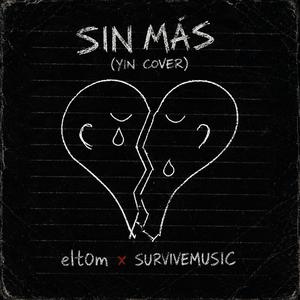 SIN MÁS