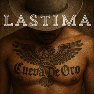 Lastima (Corridos Tumbados)