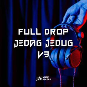 FULL DROP JJ V3