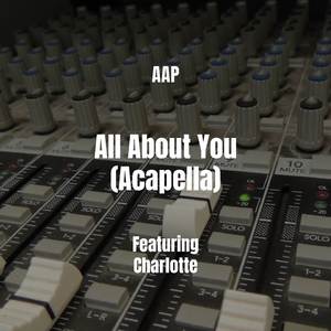 All About You (Acapella)