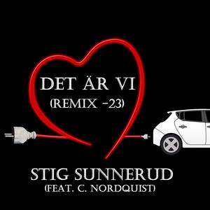 Det Är Vi (Remix -23) (feat. C. Nordquist)