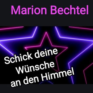 Schick deine Wünsche an den Himmel