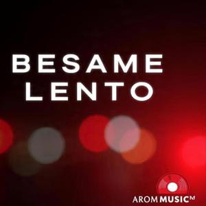 Bésame Lento
