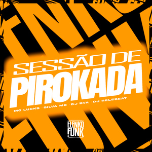 Sessão de Pirokada