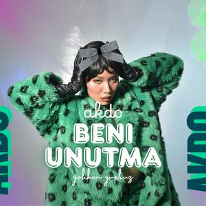 Beni Unutma (AKDO)