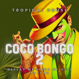 Coco Bongo 2