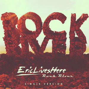 Rock River (Single Version)