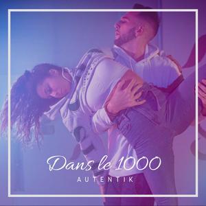 Dans Le 1000