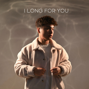 I Long For You