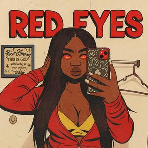 Red Eyes (feat. Liyah)