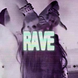 Rave