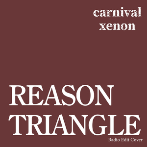 REASON TRIANGLE (Radio Edit Cover)
