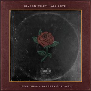 All Love (feat. JusC & Barbara Gonzalez)