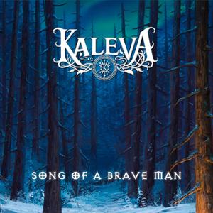 Song of a Brave Man