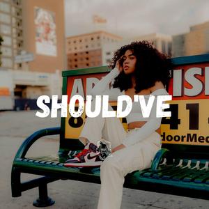 Should've (Instrumental)