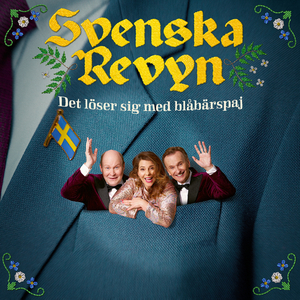 Det löser sig med blåbärspaj (Från "Svenska revyn")