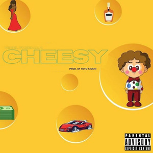 Cheesy