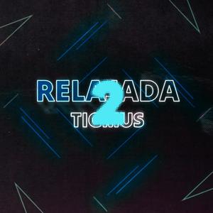 relajada 2 (Slowed + Reverb)