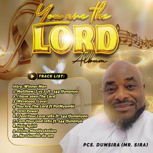 You Are The Lord (feat. PatNyambi)