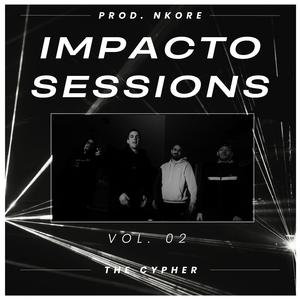IMPACTO Sessions #2 (feat. Rielix)
