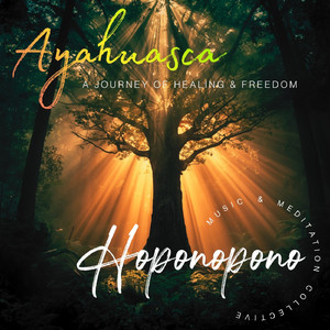 Ayahuasca - A Journey of Healing & Freedom