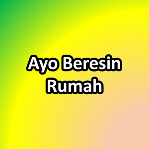 Ayo Beresin Rumah