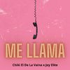 Chiki El De La Vaina - Me Llama