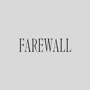 Farewall