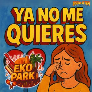 Ya No Me Quieres
