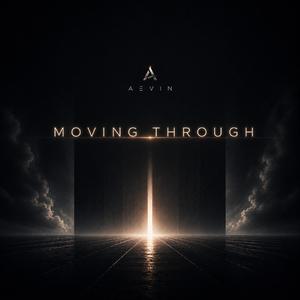 Moving Through