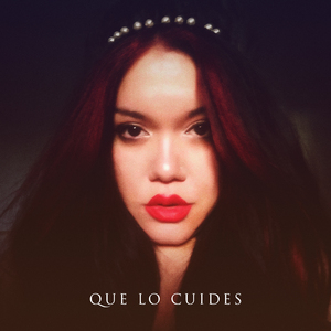 Que Lo Cuides