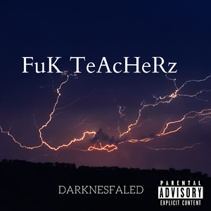 Fuk Teacherz
