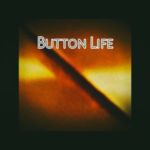 Button Life