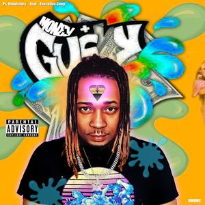 Money & Gushy (feat. Executive Coop)