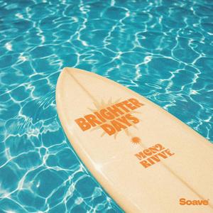 Brighter Days (feat. Menza)