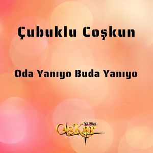 Oda Yanıyo Buda Yanıyo