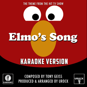 Elmo's Song (From "Elmo's Song") (Karaoke Version)